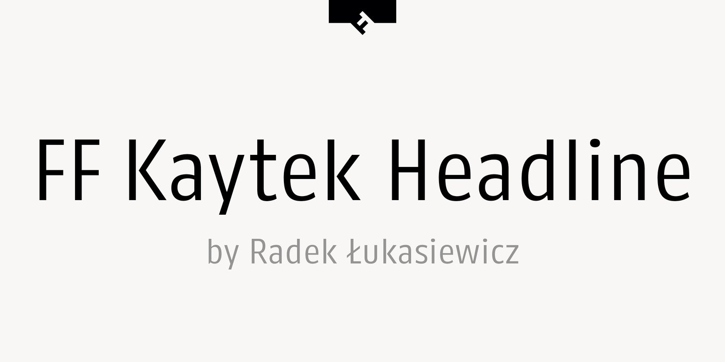 Beispiel einer FF Kaytek Headline-Schriftart